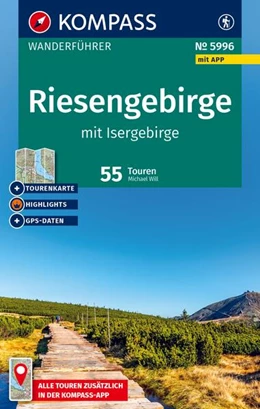 Abbildung von Will | KOMPASS Wanderführer Riesengebirge mit Isergebirge, 55 Touren mit Extra-Tourenkarte | 2. Auflage | 2025 | beck-shop.de