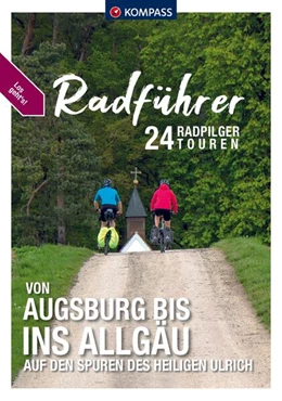 Abbildung von KOMPASS Radführer von Augsburg bis ins Allgäu | 1. Auflage | 2025 | beck-shop.de