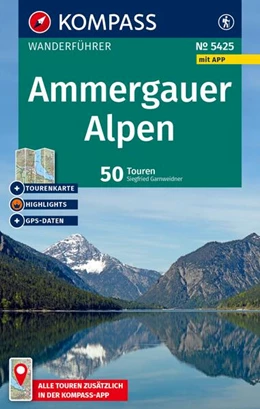 Abbildung von Garnweidner | KOMPASS Wanderführer Ammergauer Alpen, 50 Touren mit Extra-Tourenkarte | 2. Auflage | 2025 | beck-shop.de