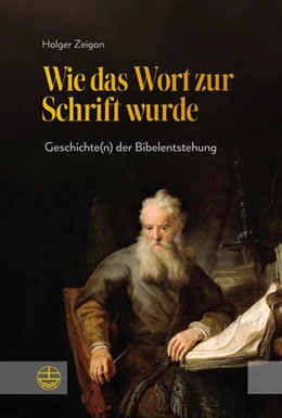 Abbildung von Zeigan | Wie das Wort zur Schrift wurde | 1. Auflage | 2025 | beck-shop.de