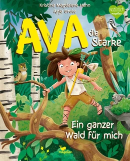 Abbildung von Henn | Ava, die Starke - Ein ganzer Wald für mich | 1. Auflage | 2025 | beck-shop.de