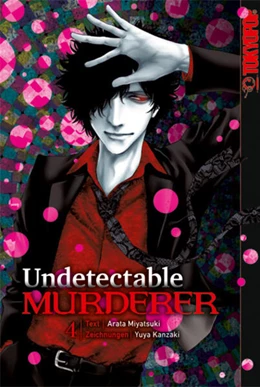 Abbildung von Miyatsuki / Kanzaki | Undetectable Murderer 04 | 1. Auflage | 2025 | beck-shop.de