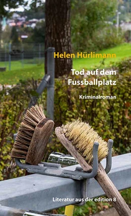 Abbildung von Hürlimann | Tod auf dem Fussballplatz | 1. Auflage | 2025 | beck-shop.de