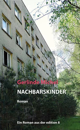 Abbildung von Michel | Nachbarskinder | 1. Auflage | 2025 | beck-shop.de