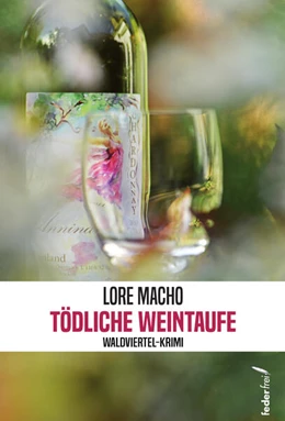 Abbildung von Macho | Tödliche Weintaufe | 1. Auflage | 2025 | beck-shop.de