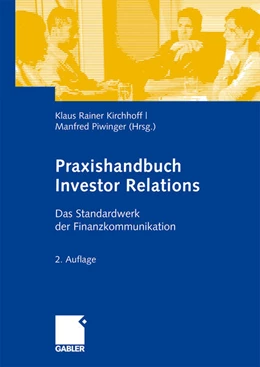 Abbildung von Kirchhoff / Piwinger | Praxishandbuch Investor Relations | 2. Auflage | 2009 | beck-shop.de