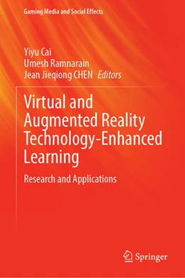 Abbildung von Cai / Ramnarain | Virtual and Augmented Reality Technology-Enhanced Learning | 1. Auflage | 2025 | beck-shop.de