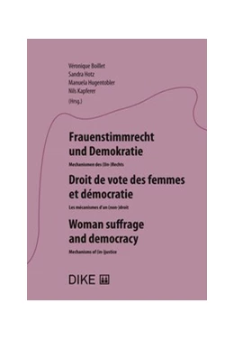Abbildung von Boillet / Hotz | Frauenstimmrecht und Demokratie = Droit de Vote des femmes et democratie = Woman suffrage and democracy | 1. Auflage | 2025 | beck-shop.de