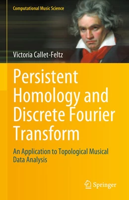 Abbildung von Callet-Feltz | Persistent Homology and Discrete Fourier Transform | 1. Auflage | 2025 | beck-shop.de