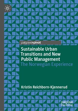 Abbildung von Reichborn-Kjennerud | Sustainable Urban Transitions and New Public Management | 1. Auflage | 2025 | beck-shop.de