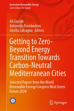 Abbildung von Sayigh / Trombadore | Getting to Zero - Beyond Energy Transition Towards Carbon-Neutral Mediterranean Cities | 1. Auflage | 2025 | beck-shop.de