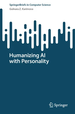 Abbildung von Karimova | Humanizing AI with Personality | 1. Auflage | 2025 | beck-shop.de