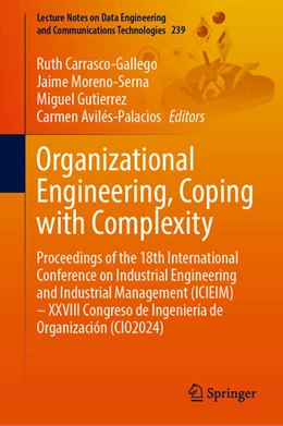 Abbildung von Carrasco-Gallego / Moreno-Serna | Organizational Engineering, Coping with Complexity | 1. Auflage | 2025 | beck-shop.de