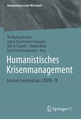 Abbildung von Amann / Stachowicz-Stanusch | Humanistisches Krisenmanagement | 1. Auflage | 2025 | beck-shop.de