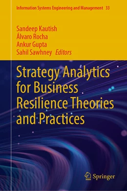 Abbildung von Kautish / Rocha | Strategy Analytics for Business Resilience Theories and Practices | 1. Auflage | 2025 | 33 | beck-shop.de