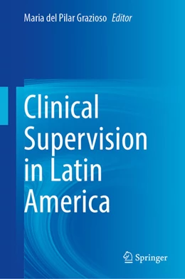 Abbildung von Grazioso / Goodyear | Clinical Supervision in Latin America | 1. Auflage | 2025 | beck-shop.de