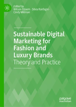 Abbildung von Ozuem / Ranfagni | Sustainable Digital Marketing for Fashion and Luxury Brands | 1. Auflage | 2025 | beck-shop.de