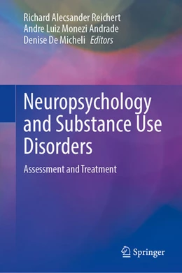 Abbildung von Reichert / Andrade | Neuropsychology and Substance Use Disorders | 1. Auflage | 2025 | beck-shop.de