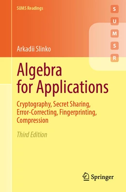 Abbildung von Slinko | Algebra for Applications | 3. Auflage | 2025 | beck-shop.de