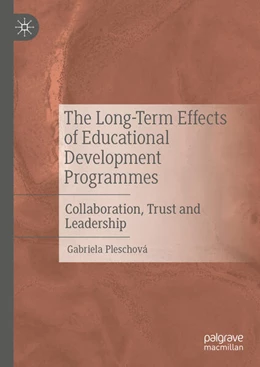 Abbildung von Pleschová | The Long-Term Effects of Educational Development Programmes | 1. Auflage | 2025 | beck-shop.de