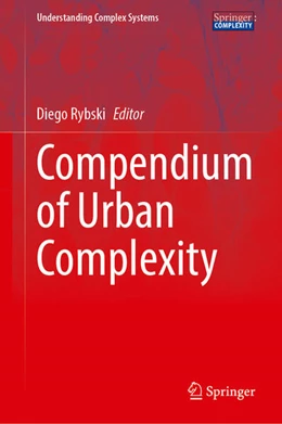 Abbildung von Rybski | Compendium of Urban Complexity | 1. Auflage | 2025 | beck-shop.de