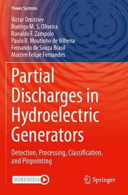 Abbildung von Dmitriev / Oliveira | Partial Discharges in Hydroelectric Generators | 1. Auflage | 2024 | beck-shop.de