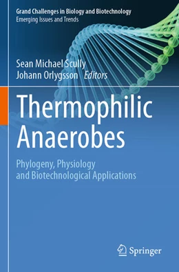 Abbildung von Scully / Orlygsson | Thermophilic Anaerobes | 1. Auflage | 2024 | beck-shop.de