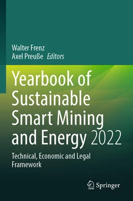 Abbildung von Frenz / Preuße | Yearbook of Sustainable Smart Mining and Energy 2022 | 1. Auflage | 2024 | 2 | beck-shop.de