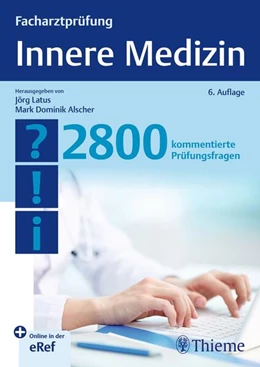 Abbildung von Latus / Alscher | Facharztprüfung Innere Medizin | 6. Auflage | 2025 | beck-shop.de