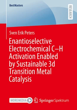 Abbildung von Peters | Enantioselective Electrochemical C–H Activation Enabled by Sustainable 3d Transition Metal Catalysis | 1. Auflage | 2025 | beck-shop.de