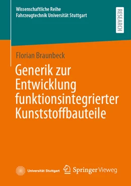 Abbildung von Braunbeck | Generik zur Entwicklung funktionsintegrierter Kunststoffbauteile | 1. Auflage | 2024 | beck-shop.de