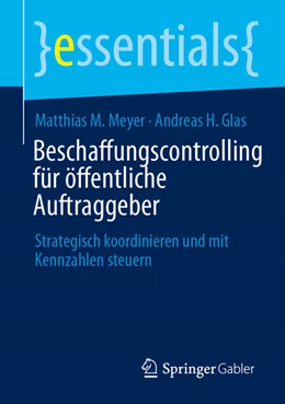 Abbildung von Meyer / Glas | Beschaffungscontrolling für öffentliche Auftraggeber | 1. Auflage | 2025 | beck-shop.de