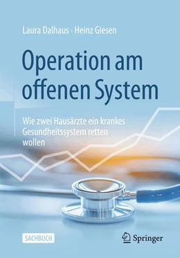 Abbildung von Dalhaus / Giesen | Operation am offenen System | 1. Auflage | 2025 | beck-shop.de