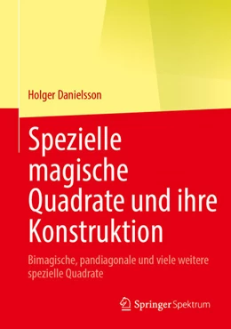 Abbildung von Danielsson | Spezielle magische Quadrate und ihre Konstruktion | 1. Auflage | 2025 | beck-shop.de