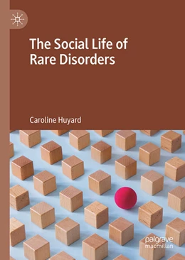 Abbildung von Huyard | The Social Life of Rare Disorders | 1. Auflage | 2025 | beck-shop.de