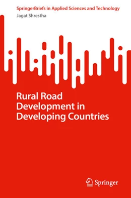 Abbildung von Shrestha | Rural Road Development in Developing Countries | 1. Auflage | 2025 | beck-shop.de