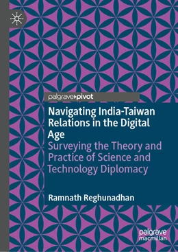 Abbildung von Reghunadhan | Navigating India-Taiwan Relations in the Digital Age | 1. Auflage | 2025 | beck-shop.de