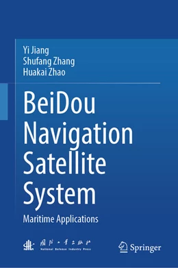 Abbildung von Jiang / Zhang | BeiDou Navigation Satellite System | 1. Auflage | 2025 | beck-shop.de