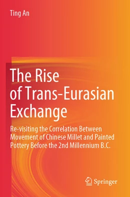 Abbildung von An | The Rise of Trans-Eurasian Exchange | 1. Auflage | 2024 | beck-shop.de