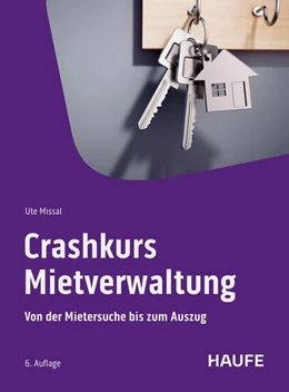 Abbildung von Missal | Crashkurs Mietverwaltung | 6. Auflage | 2025 | beck-shop.de