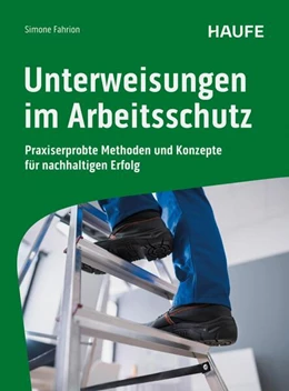 Abbildung von Fahrion | Unterweisungen im Arbeitsschutz | 1. Auflage | 2025 | beck-shop.de