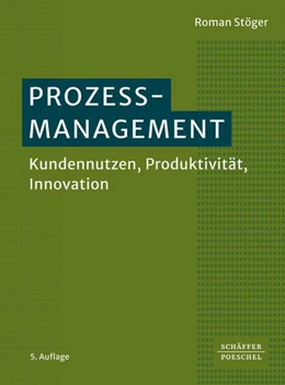 Abbildung von Stöger | Prozessmanagement | 5. Auflage | 2025 | beck-shop.de