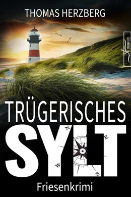 Abbildung von Herzberg | Trügerisches Sylt | 1. Auflage | 2024 | beck-shop.de