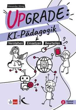 Abbildung von König | Upgrade: KI-Pädagogik | 1. Auflage | 2024 | beck-shop.de
