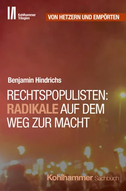 Abbildung von Hindrichs | Rechtspopulisten: Radikale auf dem Weg zur Macht | 1. Auflage | 2025 | beck-shop.de