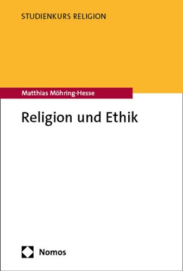 Abbildung von Möhring-Hesse | Religion und Ethik | 1. Auflage | 2025 | beck-shop.de