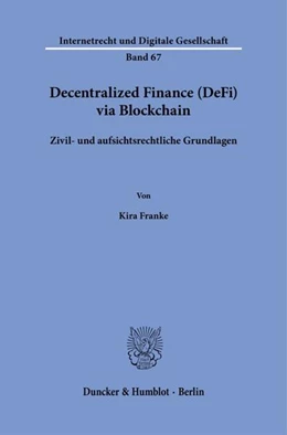 Abbildung von Franke | Decentralized Finance (DeFi) via Blockchain | 1. Auflage | 2025 | beck-shop.de