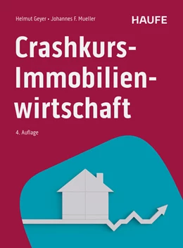 Abbildung von Geyer / Müller | Crashkurs Immobilienwirtschaft | 4. Auflage | 2025 | beck-shop.de