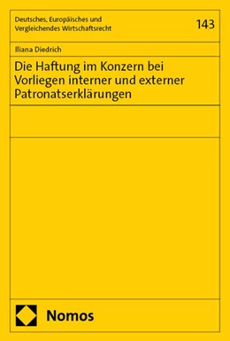 Abbildung von Diedrich | Die Haftung im Konzern bei Vorliegen interner und externer Patronatserklärungen | 1. Auflage | 2025 | 143 | beck-shop.de