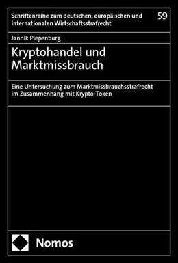 Abbildung von Piepenburg | Kryptohandel und Marktmissbrauch | 1. Auflage | 2025 | 59 | beck-shop.de